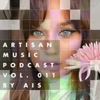 AIS - Artisan Music Podcast 011 Liquid Funk  Intelligent Dnb