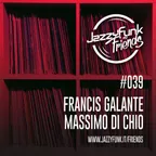 JazzyFunk & Friends #039