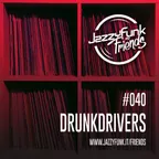 JazzyFunk & Friends #040