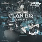 CLANCAST #021 [Record Vip House]