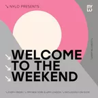 Welcome To The Weekend 235