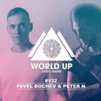 World Up Radio Show #132