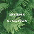 We Are Young