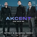 Akcent - Stay With Me (Nitrex & Suvorov Remix)