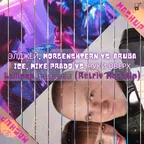 Элджей, Morgenshtern vs. Aruba Ice, Mike Prado vs. Руки Вверх - Lollipop песенка (Retriv MashUp)