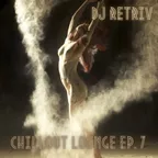 Chillout Lounge ep. 7