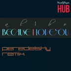 al l bo - Because I Love You (Peredelsky Remix)