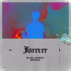 Black Station, SATOMIC - Forever