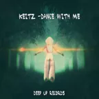 Keitz - Dance With me