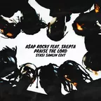 A$AP Rocky feat. Skepta & Party Favor - Praise The Lord (Stasi Sanlin Edit)