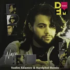 Navai - Зачем Ты Врёшь (Vadim Adamov & Hardphol Remix)