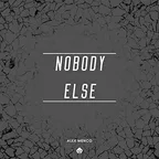 Nobody Else