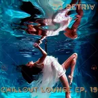 Chillout Lounge ep. 19