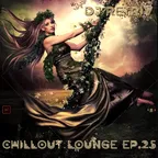 Chillout Lounge ep. 25