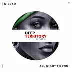 All Night To You