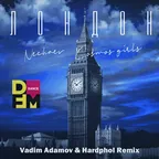 NECHAEV & COSMOS girls - Лондон (Vadim Adamov & Hardphol Remix)