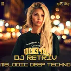 Melodic Deep Techno ep. 22