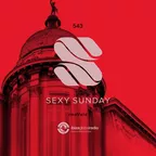 Sexy Sunday Radio Show 543 (IBIZA GLOBAL RADIO)