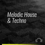 MELODIC HOUSE & TECHNO MIX 