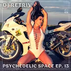 Psychedelic Space ep. 13