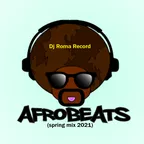 Afrobeats (Spring Mix 2021)