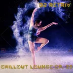 Chillout Lounge ep. 29