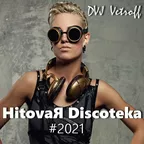 HitovaЯ Discoteka'2021