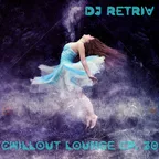 Chillout Lounge ep. 30