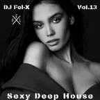 Sexy Deep House  Vol.13  Mix DJ Fel-X