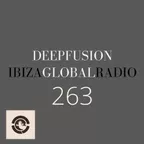DEEPFUSION 263 (@ IBIZAGLOBALRADIO)