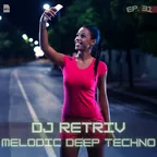 Melodic Deep Techno ep. 31