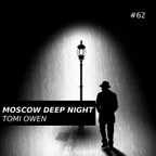 Moscow Deep Night (CD#62)
