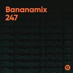 Bananamix #247