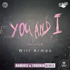 Will Armex feat. Katy M - You And I (Ramirez & Yudzhin Remix)