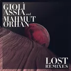 Giolì & Assia, Mahmut Orhan - Lost