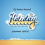 Holiday (Summer 2021)