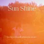 SUN SHINE (Live Mix @Neskuchniy rest. part 1)