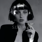 S.L.O.W.[13]