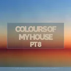 Colours Of My House Pt 8