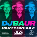 PARTYBREAKZ 3.0 Mixtape