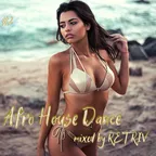 Afro House Dance #2