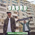 Dabro - Услышит Весь Район (Ramirez & Yudzhin Remix)