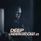 DEEP UNDERGROUND 21 