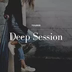 Deep Session #7