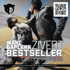 Макс Барских Zivert - BESTSELLER (DJ Alex Storm Radio Remix)