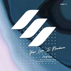 Your Love Is Nowhere (Remixes)