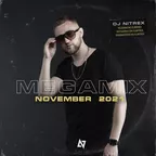 Dj NITREX - November Megamix 2021