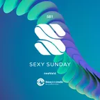 Sexy Sunday Radio Show 581 (IBIZA GLOBAL RADIO) 