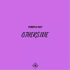 SERGE:OK & Purple Hat - Otherside