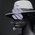 Sexy Sunday Radio Show 583 (IBIZA GLOBAL RADIO)